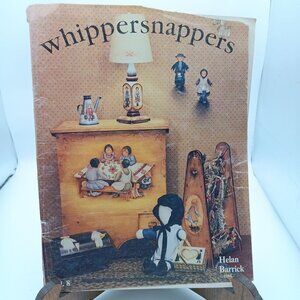 Vintage "Whippersnappers" Folk Art Craft Book By Helan Barrick